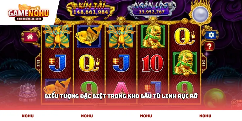 Biểu tượng đặc biệt trong Kho báu tứ linh rực rỡ