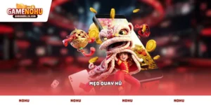 Mẹo quay hũ